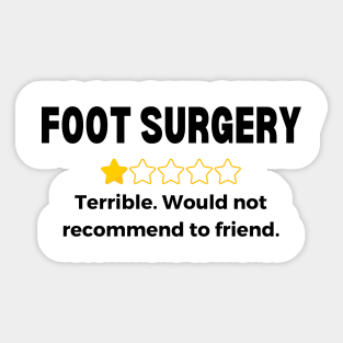 Foot Surgery Get Well Soon Recovery Gift Sticker